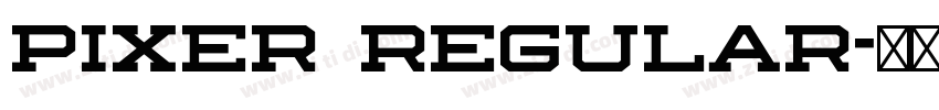 Pixer Regular字体转换